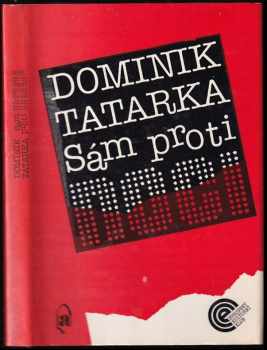 Dominik Tatarka: Sám proti noci