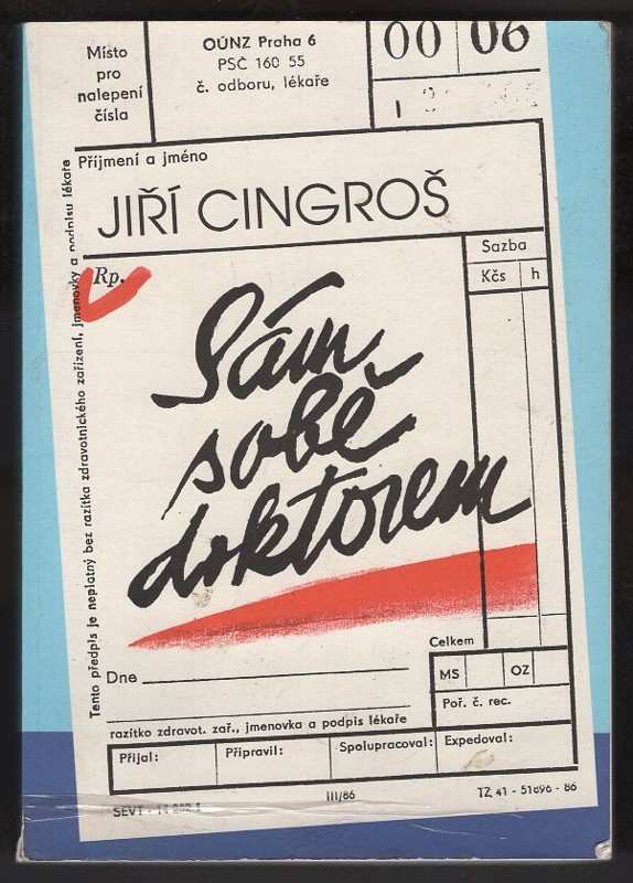 Jiří Cingroš: Sám sobě doktorem
