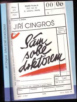 Jiří Cingroš: Sám sobě doktorem
