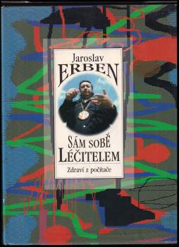 Sám sobě léčitelem