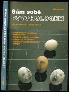 Sám sobě psychologem - Tomáš Novák, Věra Capponi (1992, Grada) - ID: 496194