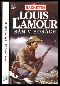 Louis L'Amour: Sám v horách