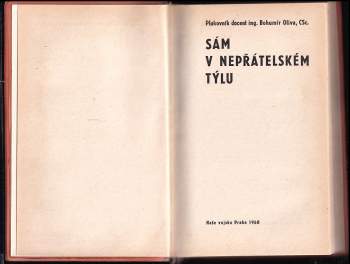 Bohumír Oliva: Sám v nepřátelském týlu
