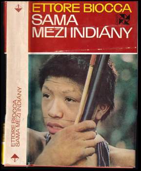 Ettore Biocca: Sama mezi Indiány