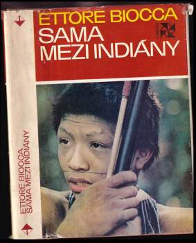 Ettore Biocca: Sama mezi Indiány