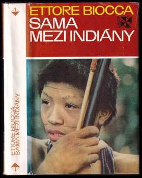 Ettore Biocca: Sama mezi Indiány