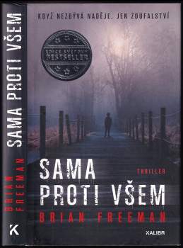 Brian Freeman: Sama proti všem