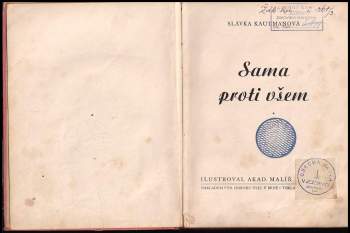 Slávka Kautmanová: Sama proti všem