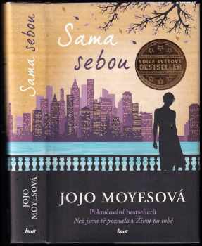 Sama sebou - Jojo Moyes (2018, Ikar) - ID: 2023511