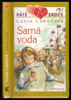 Lucie Lukešová: Samá voda