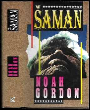 Noah Gordon: Šaman