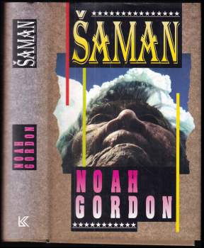Noah Gordon: Šaman