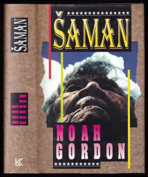 Šaman - Noah Gordon (1995, Knižní klub) - ID: 848507