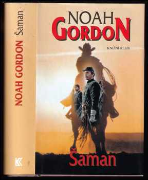 Noah Gordon: Šaman