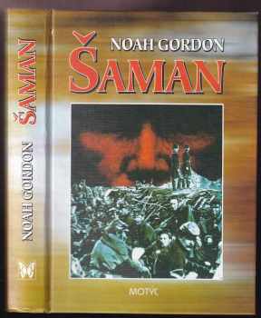 Šaman - Noah Gordon (2004, Motýľ) - ID: 2897570