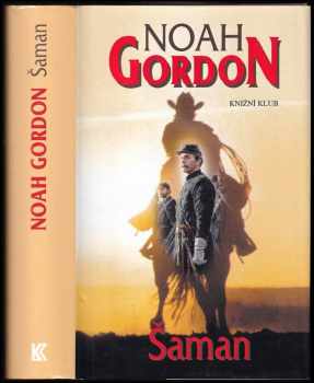 Noah Gordon: Šaman