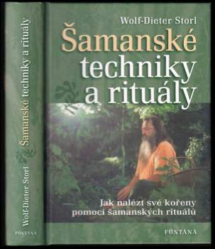 Šamanské techniky a rituály