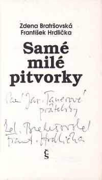 Zdena Bratršovská: Samé milé pitvorky