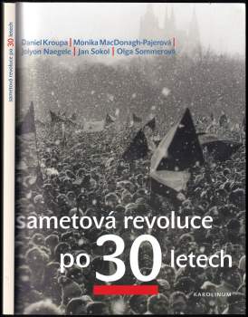 Sametová revoluce po 30 letech
