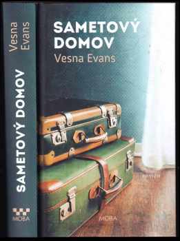 Vesna Tvrtković: Sametový domov