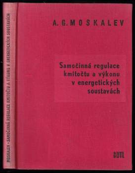 Samočinná regulace kmitočtu a výkonu v energetických soustavách