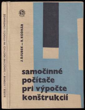 Samočinné počítače pri výpočte konštrukcií