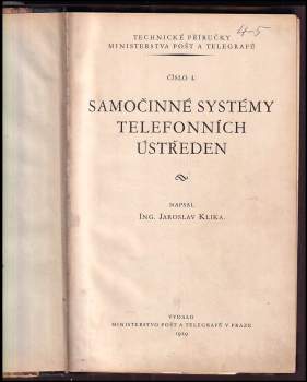 Jaroslav Klika: Samočinné systémy telefonních ústředen