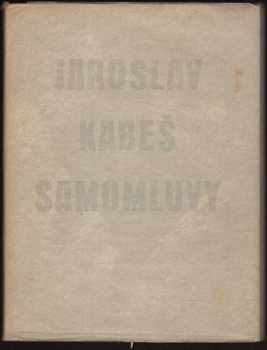 Jaroslav Kabeš: Samomluvy