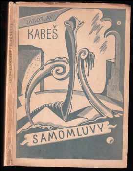 Samomluvy - Jaroslav Kabeš (1944, Jan Pohořelý) - ID: 143078
