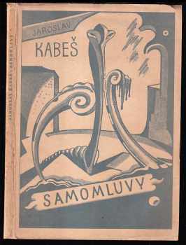 Samomluvy - Jaroslav Kabeš (1944, Jan Pohořelý) - ID: 221001