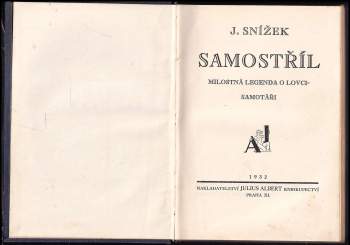 Jindřich Snížek: Samostříl