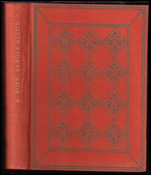 Karel Nový: Samota Křešín