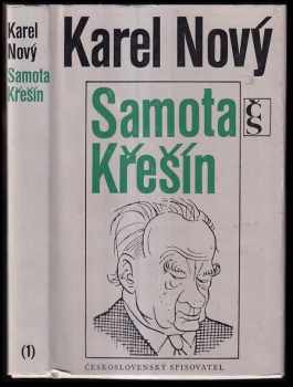Samota Křešín - Karel Nový (1980, Československý spisovatel) - ID: 61904