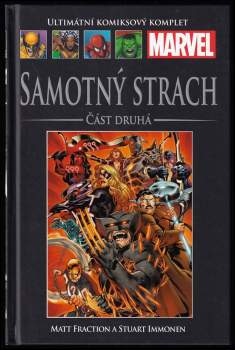 Stuart Immonen: Samotný strach - Část první a druhá - Ultimátní komiksový komplet 74 a 75