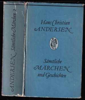 Sämtliche Märchen und Geschichten