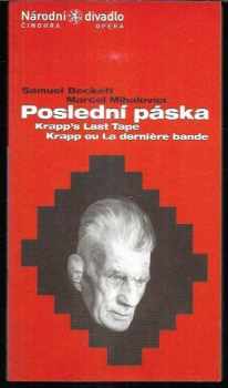 Samuel Beckett: Samuel Beckett, Poslední páska