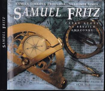 Kamila Šimková Broulová: Samuel Fritz