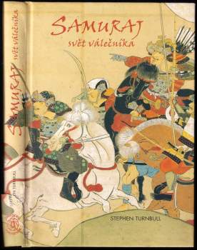 Stephen R Turnbull: Samuraj