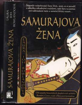 Laura Joh Rowland: Samurajova žena