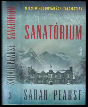 Sarah Pearse: Sanatórium