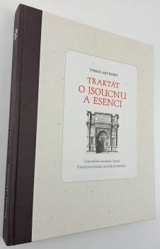 Sancti Thomæ Aquinatis doctoris angelici opusculum De ente et essentia