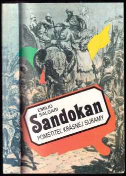 Sandokan Pomstiteľ Krásnej Suramy - Emilio Salgari (1990, Nezávislosť) - ID: 450530