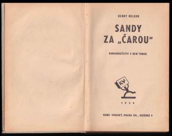 Henry Nelson: Sandy za "čarou"