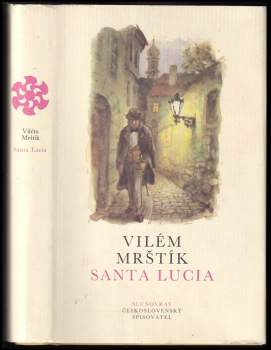 Vilém Mrštík: Santa Lucia