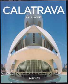 Philip Jodidio: Santiago Calatrava