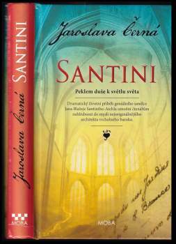 Santini : peklem duše k světlu světa