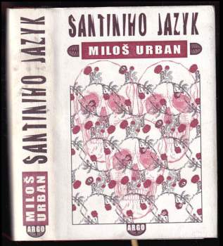 Miloš Urban: Santiniho jazyk