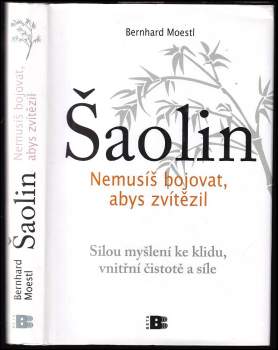 Bernhard Moestl: Šaolin