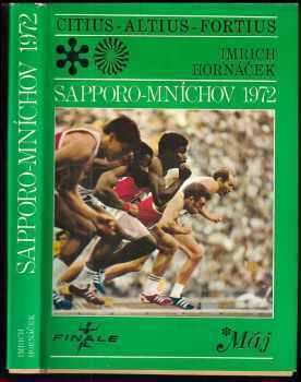 Imrich Hornáček: Sapporo-Mníchov 1972