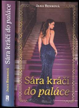 Jana Benková: Sára kráčí do paláce